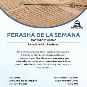 Perashá de la Semana - Teoría en Práctica