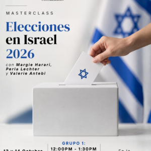 Masterclass Elecciones en Israel 2026 - GRUPO 1